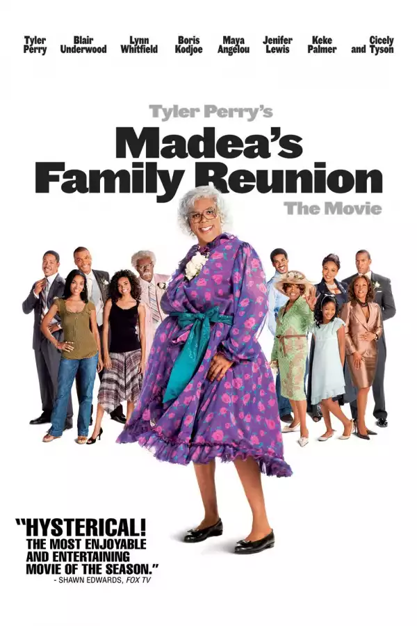 Madeas Family Reunion (2006)