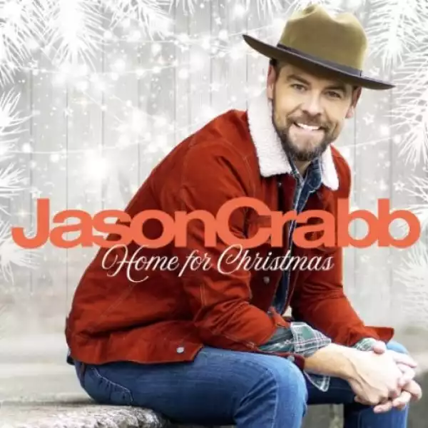 Jason Crabb – Home For Christmas