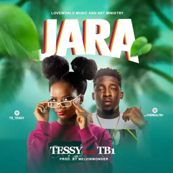 Tessy – Jara ft. TB1