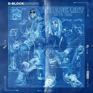 D Block Europe - The Blue Print - Us Vs. Them (Album)