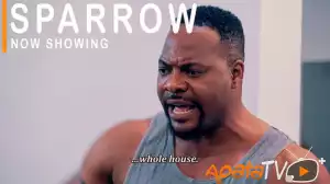 Sparrow (Ega) 2021 Yoruba Movie