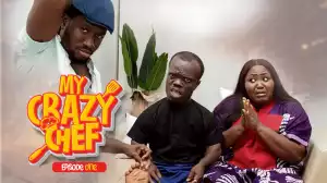 Edem Victor –  My Crazy Chef Episode 1 (Comedy Video)