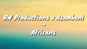 BW Productions x Asambeni – Africans