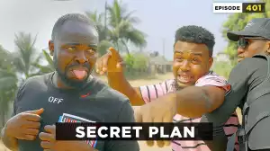 Mark Angel – Secret Plan (Episode 401) (Comedy Video)