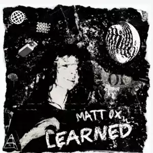 Matt Ox – Learned