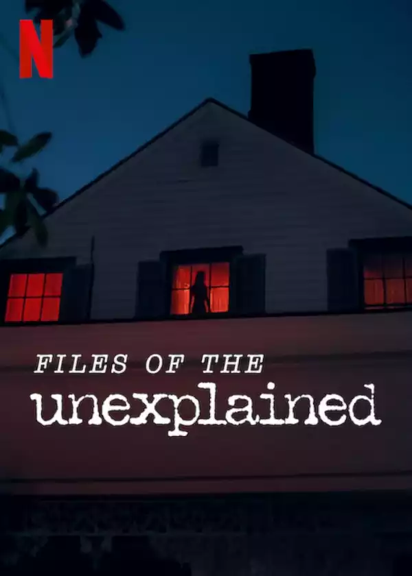 Files of the Unexplained (TV series)
