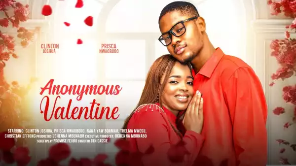 Anonymous Valentine (2024 Nollywood Movie)