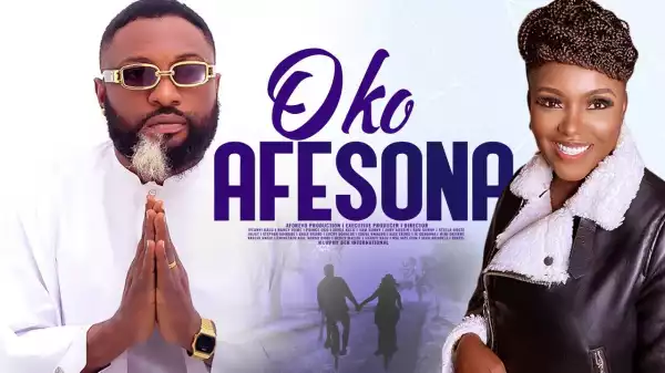 Oko Afesona (2022 Yoruba Movie)