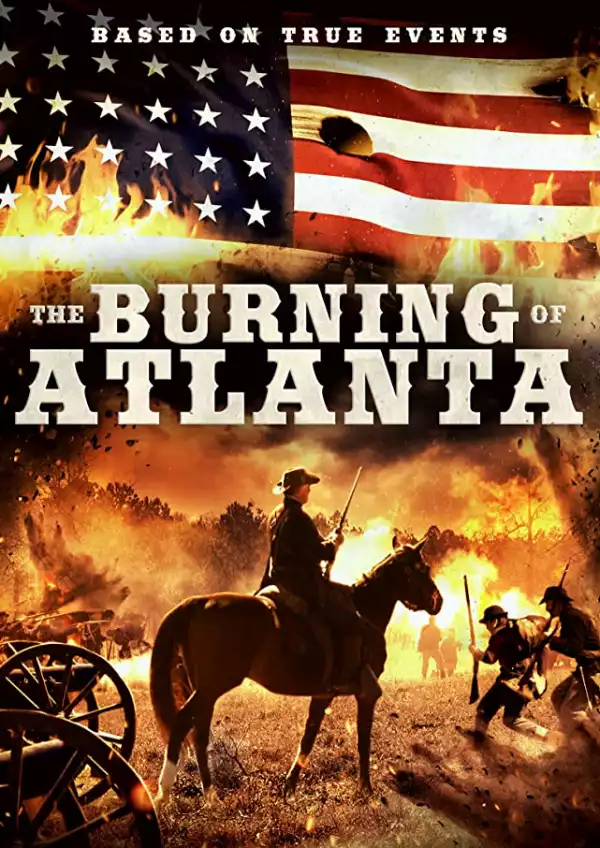 The Burning of Atlanta (2020)