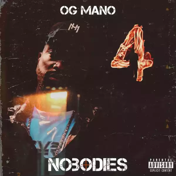 OG Mano – No Bodies
