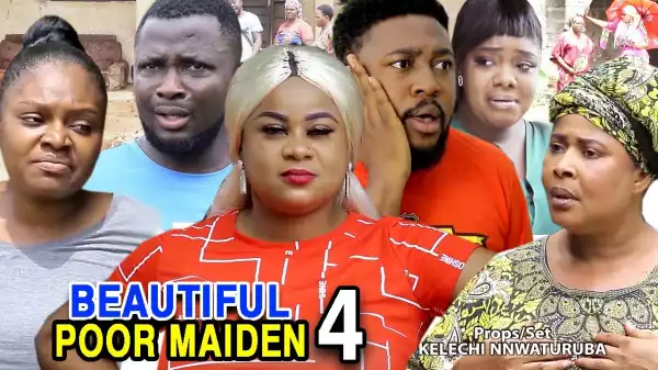Beautiful Poor Maiden Season 4 (2020 Nollywood Movie)