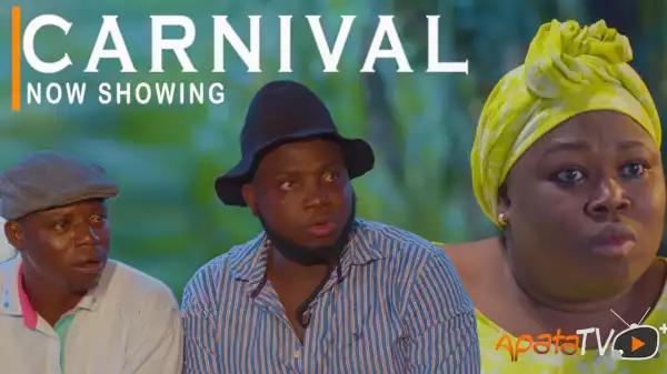 Carnival (2022 Yoruba Movie)