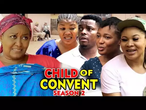 CHILD OF CONVENANT SEASON 2 (2020) (Nollywood Movie)