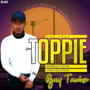 Djay Tazino – The True Toppie Experience Vol.005 (Spring Mix)