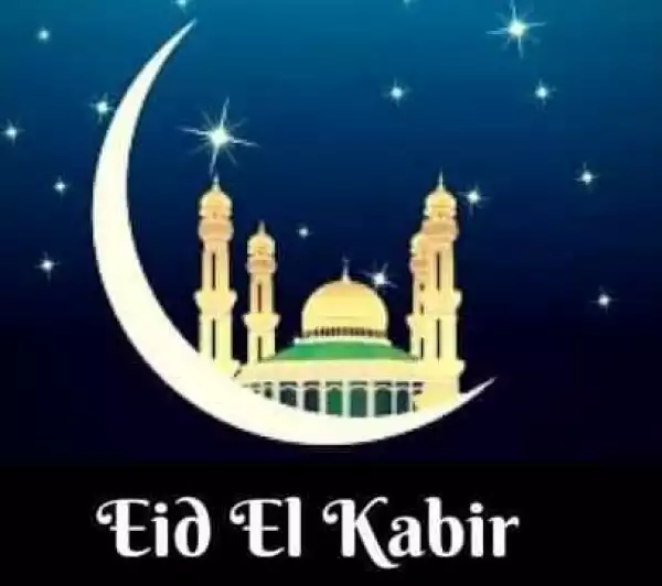 Eid-El-Kabir: FG Declares July 11th & 12th as Public Holidays