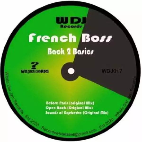 French Boss – Before Paris (Original mix)