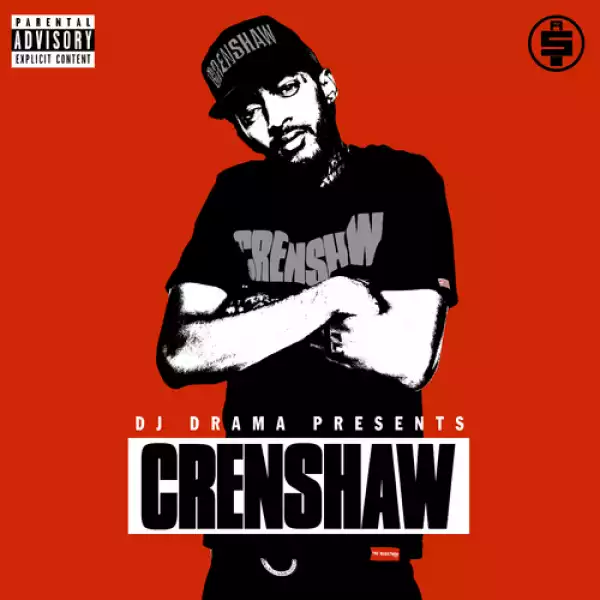 Nipsey Hussle - Crenshaw (Album)