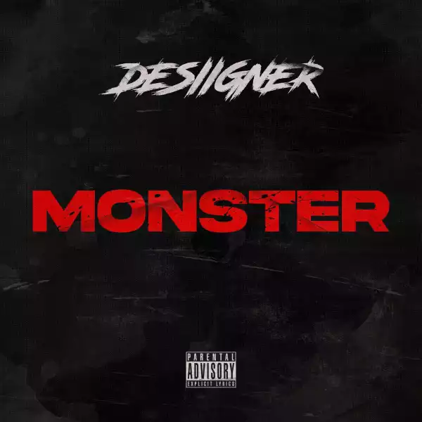 Desiigner – Monster