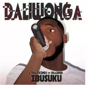 Daliwonga – Ebusuku Ft. ThackzinDj & Shaun101