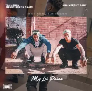 NBA Youngboy & NBA Meechy Baby – My Lil Potna (Instrumental)