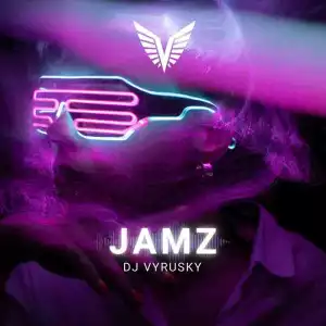 DJ Vyrusky - Jamz Mixtape