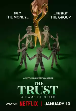 The Trust A Game of Greed Season 1