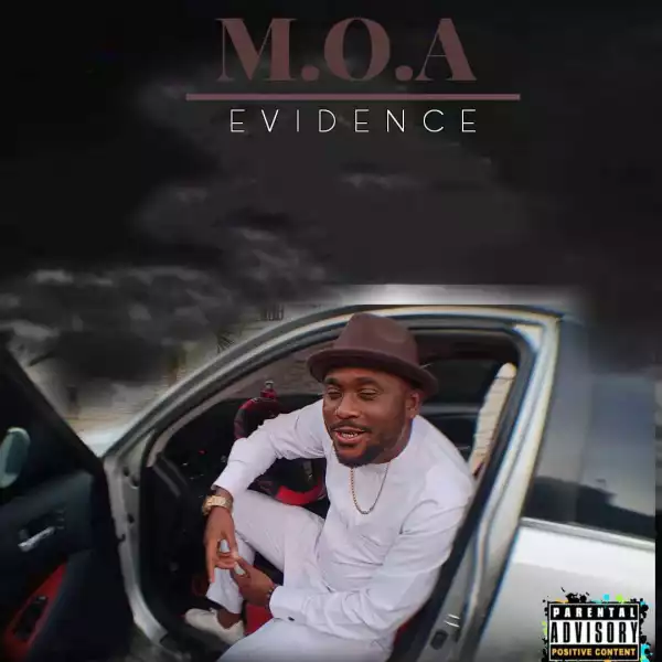 MOA – Evidence