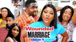 Wounded Marriage Season 9