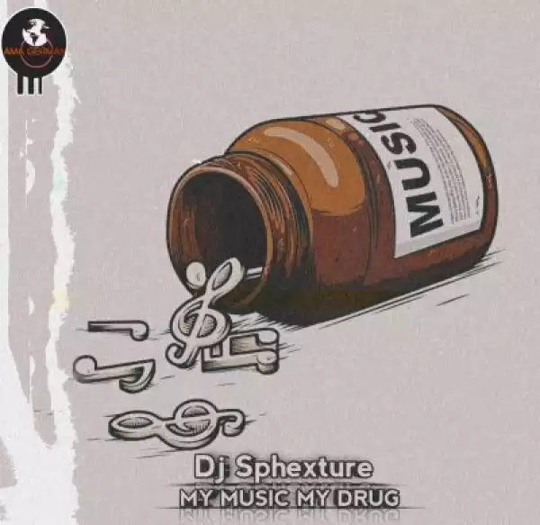 DJ Sphexture – My Music My Drug (EP)