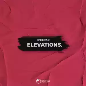 SpheraQ – Elevations (EP)