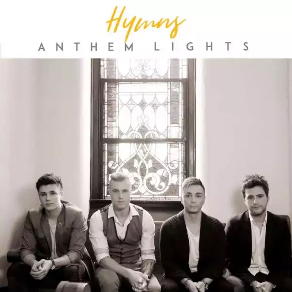 Anthem Lights - In Christ Alone