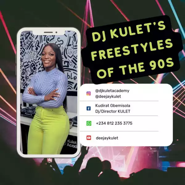 DJ Kulet’s Freestyle Of The 90s Mix