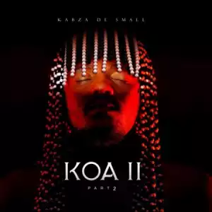 Kabza De Small – KOA 2 Part 2 (Album)
