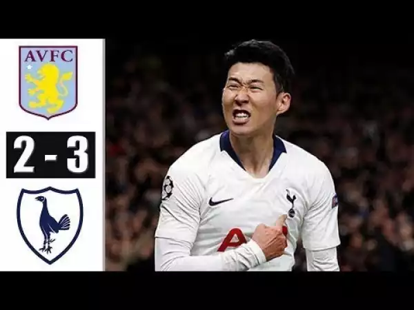 Aston Villa 2 -Vs- 3 Tottenham (Premier League) Highlights (Video)