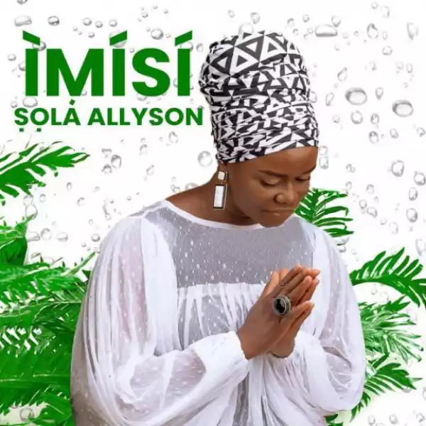 Sola Allyson – Imisi (Album)