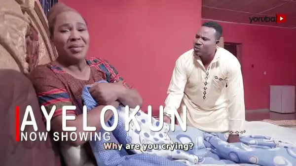 Ayelokun (2022 Yoruba Movie)