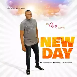 Chris Ogugua – New Day