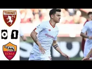 Torino vs AS Roma 0 - 1 (Serie A 2023 Goals & Highlights)