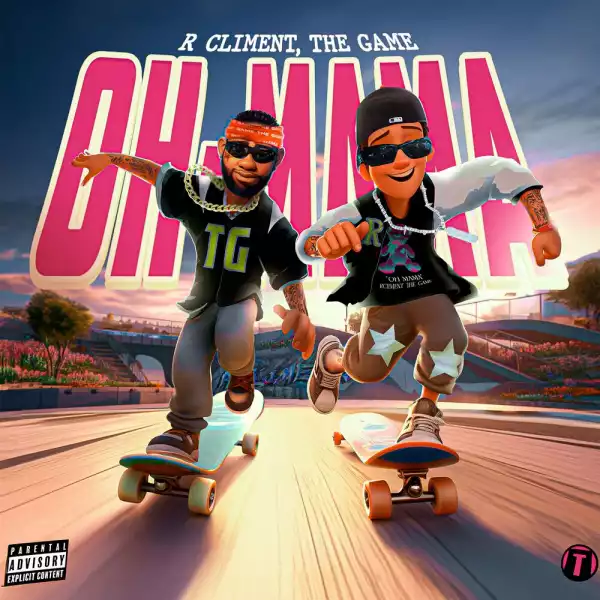 R Climent Ft. The Game – Oh Mama