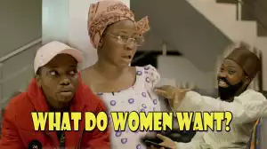 Taaooma –  What Do Women Want?  (Comedy Video)