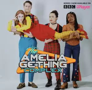 The Amelia Gething Complex S02E06