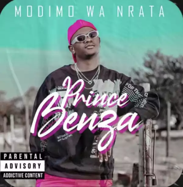 Prince Benza – Modimo Wa Nrata (Album)