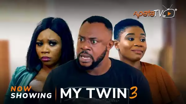My Twin Part 3 (2023 Yoruba Movie)