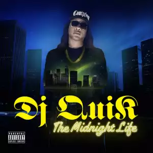 DJ Quik – Quik’s Groove