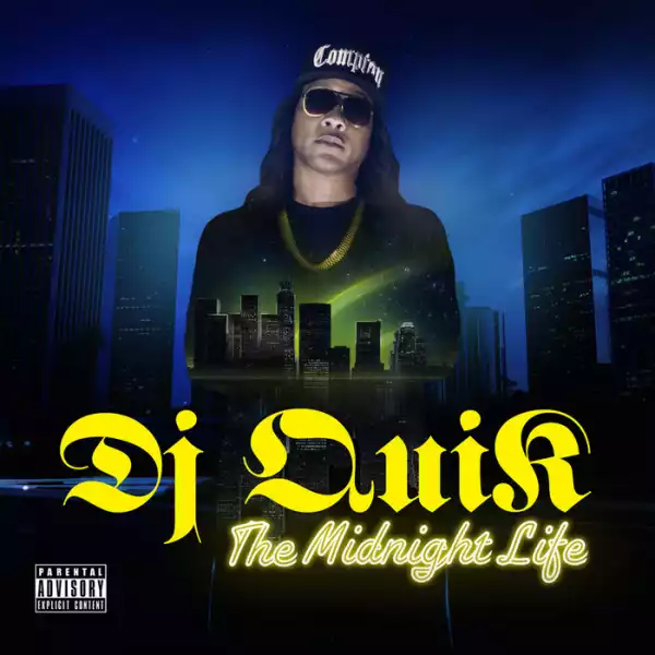 DJ Quik – F*ck All Night