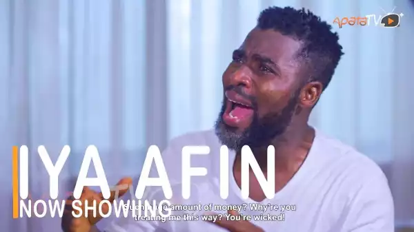 Iya Afin (2022 Yoruba Movie)