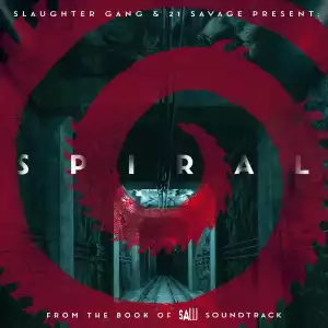 21 Savage - Spiral: From The Book of Saw Soundtrack (EP)