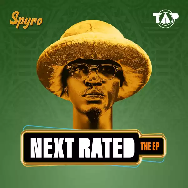 Spyro – Next Rated (EP)