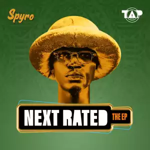 Spyro – Next Rated (EP)