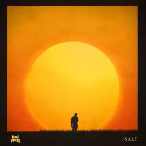 Dai Verse – Salt